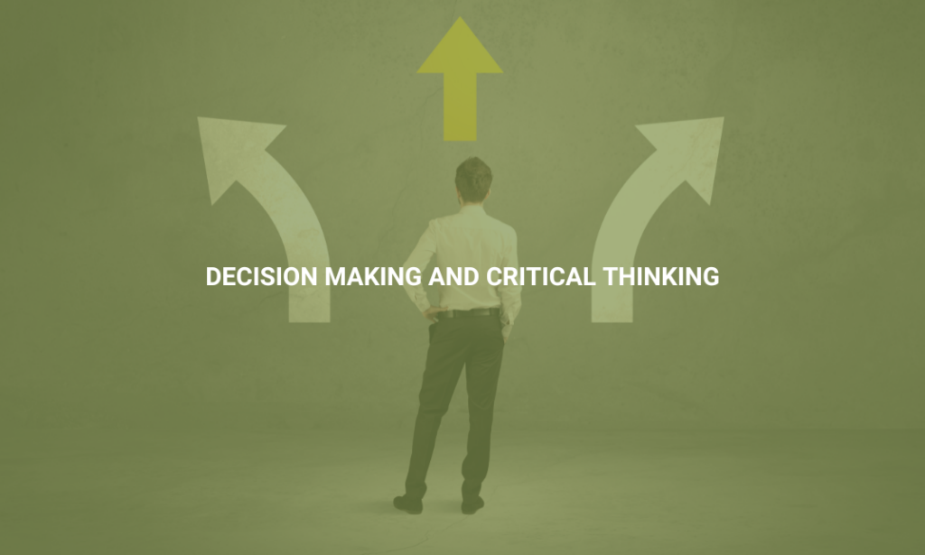 choice making and critical thinking