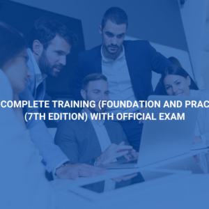 PRINCE2® Complete Training (Foundation and Practitioner) (7th Edition) with Official Exam