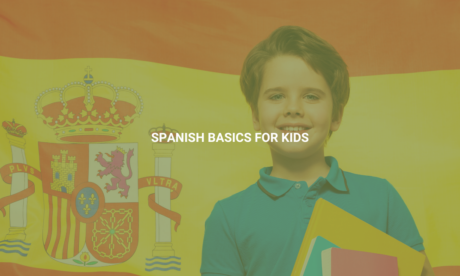 Spanish Basics for Kids